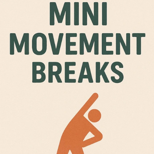 Day 50 — Mini Movement Breaks