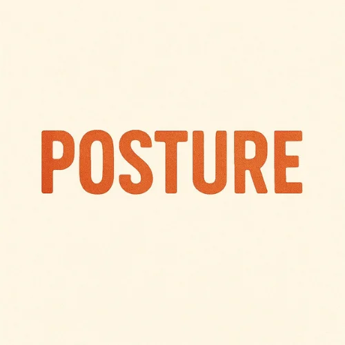 Day 24 – Posture