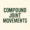 Day 22 – Compound Joint Movements