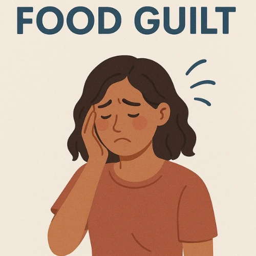 Day 56 – Food Guilt